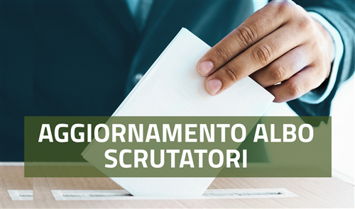 Scrutatori dei seggi elettorali: aggiornamento dell'Albo unico comunale